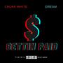 GETTING PAID (feat. Chukk white) [Explicit]