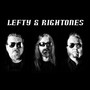 Lefty & Rightones