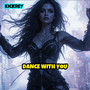 Dance with You