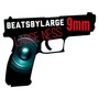 Beats by Large 9mm