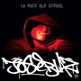 La Race Old School (Explicit)