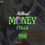 Money Falls (Explicit)