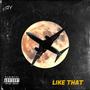 Like That (Explicit)