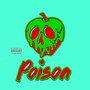 Poison (Explicit)