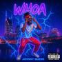 WHOA (Explicit)