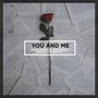 You and Me (feat. Darice) [Explicit]