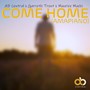 Come Home (Amapiano Version)