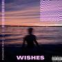 Wishes