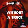WITHOUT A TRACE