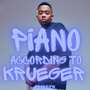 Piano According To Krueger