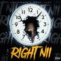 Right Nii (feat. SSAY JUAN) [Explicit]