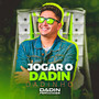 Jogar O Dadin (Dadinho)