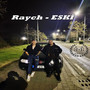 Raych - Eski (Explicit)