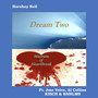 Dream Two / Museum of Heartbreak