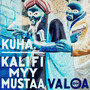 Kalifi myy mustaa valoa