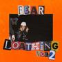 Fear & Loathing, Vol. 2 (Explicit)