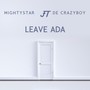 Leave Ada (Explicit)