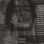 I Know (Explicit)