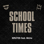 School Times (Explicit)