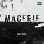 Macerie (Explicit)