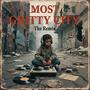 Most Gritty City (feat. Marv Won & One Be Lo) [DJ Lethal Skillz Remix] [Explicit]