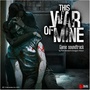 This War of Mine Soundtrack