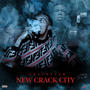 New Crack City (Explicit)