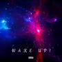 WAKE UP! (Explicit)