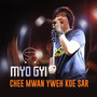 Chee Mwan Yweh Koe Sar