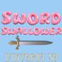 Sword Swallower (Explicit)