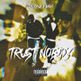 Trust Nobody (Explicit)