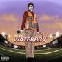 Waterboy (Explicit)