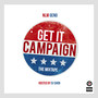 Get It Campaign (Explicit)