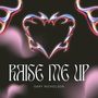 Raise Me Up