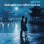 Midnight Love Affair In Asia