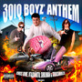 30IQ Boyz’ Anthem (Explicit)