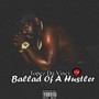 Ballad Of A Hustler (Explicit)