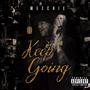 Keep Going (Explicit)