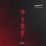 Vibe (Explicit)