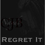 Regret It (Explicit)