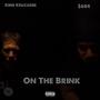 On The Brink (feat. $604) [Explicit]