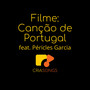 Filme: Canção de Portugal