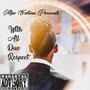 With All Due Respect (Explicit)