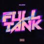 FULL TANK (Explicit)