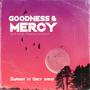 Goodness and mercy (feat. Okay sokay)