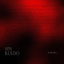 Sin Ruido