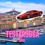 TESTAROSSA (Explicit)