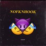 NOFKNHOOK (Explicit)