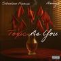 TOXIC AS YOU (feat. ANIIIYA)