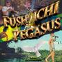 Fushaichi Pegasus (Explicit)